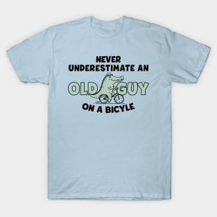 Never estimate an old man - Funny Bicycle T-Shirt